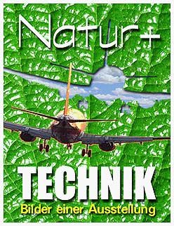  Plakat &raquo;Natur+Technik&laquo; 